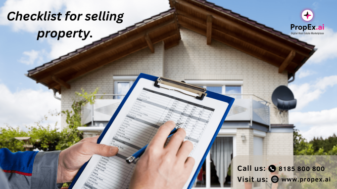 Checklist for selling property in India | Don’t Miss Checklist for selling property