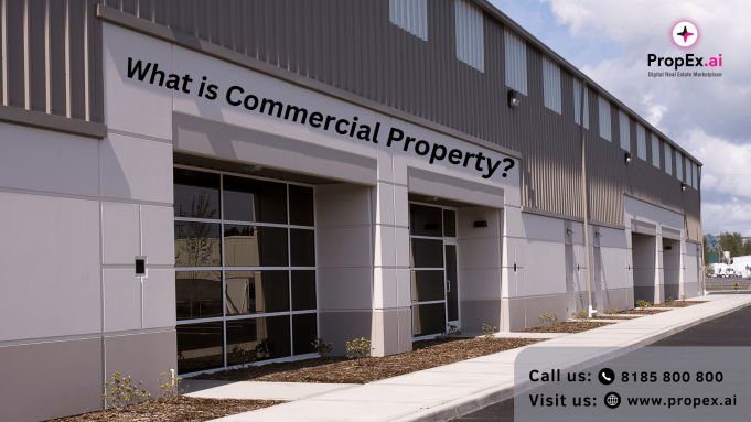 What is Commercial Property? | A Propex Guide what is commercial property