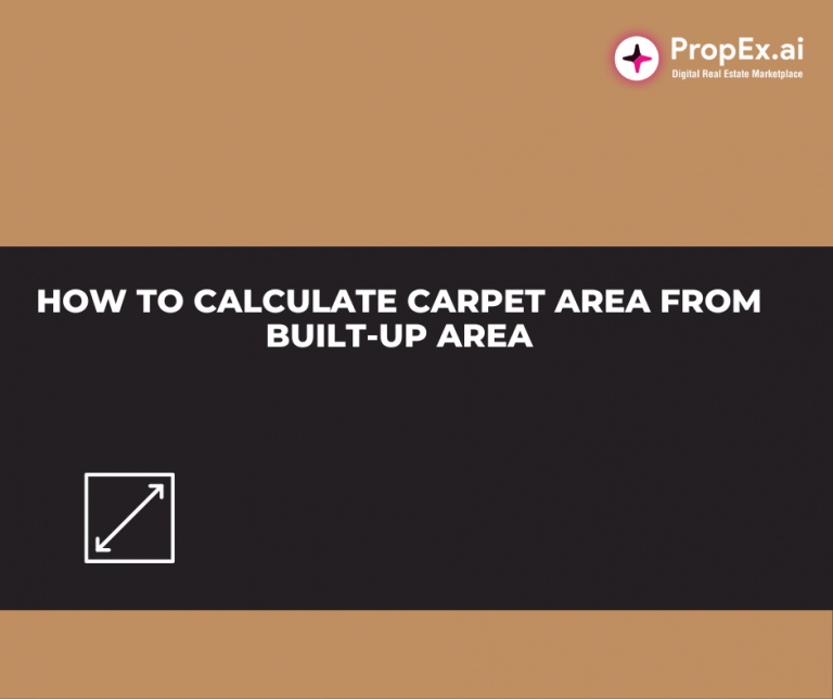 How to calculate carpet area from builtup area Checklist PropEx.ai